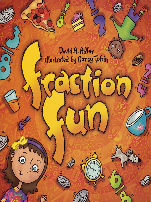 Title details for Fraction Fun by David A. Adler - Available